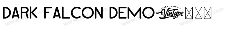 Dark Falcon Demo字体转换